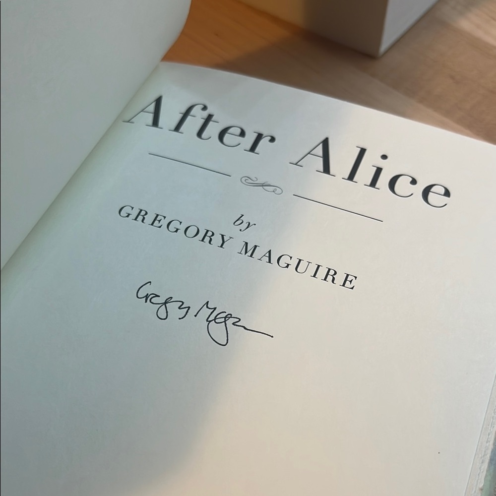 After Alice by Gregory Maguire -- signed copy, fantasy fiction, fairytale - Picture 4 of 8
